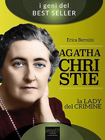 Agatha Christie. La lady del crimine